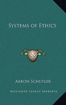 Systems of Ethics 1163328103 Book Cover