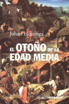 El OtoÃ±o de la Edad Media [Spanish] 842067950X Book Cover
