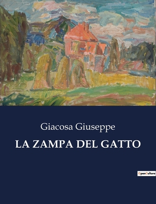 La Zampa del Gatto [Italian] B0CFSWLSJK Book Cover