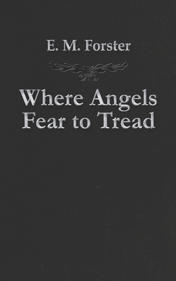 Where Angels Fear to Tread [Italian] B08KH11P1X Book Cover