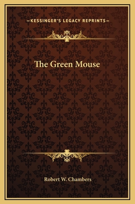 The Green Mouse 116927868X Book Cover