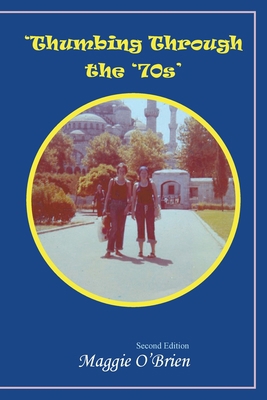 'Thumbing Through the '70S' 1984595806 Book Cover