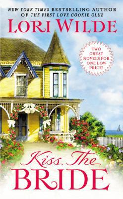 Kiss the Bride: There Goes the Bride/Once Smitt... B00BG7F9T8 Book Cover