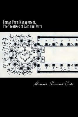 Roman Farm Management: The Treatises of Cato an... 1480176583 Book Cover