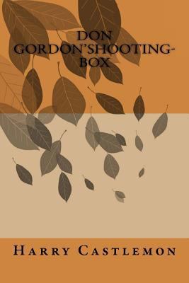 Don Gordon'shooting-box 154032205X Book Cover