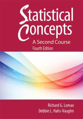 Statistical Concepts - A Second Course 1138171395 Book Cover