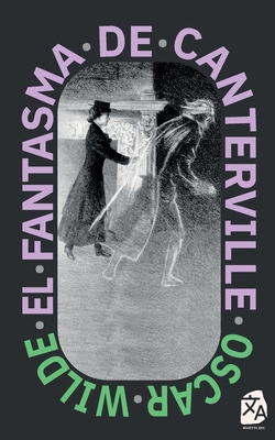 El fantasma de Canterville [Spanish] 1915088232 Book Cover