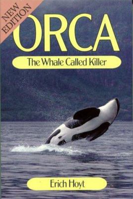 Orca: The Whale Called Killer 0920656250 Book Cover