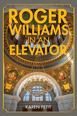 Roger Williams in an Elevator 1973602008 Book Cover