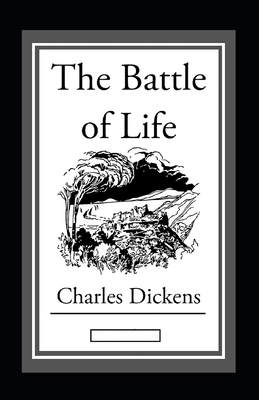 Paperback The Battle of Life Annotated Book