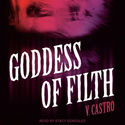 Goddess of Filth B0BRZ2FZ8G Book Cover