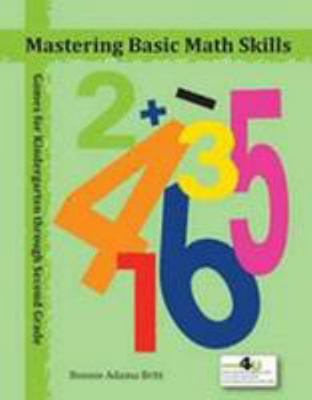 Mastering Basic Math Skills: Games for Third Th... 0873537580 Book Cover