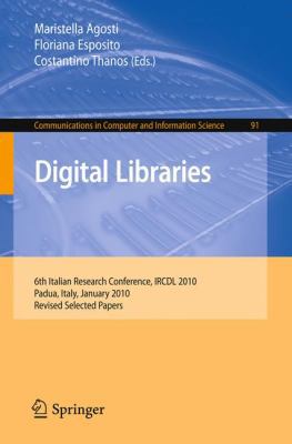 Digital Libraries: 6th Italian Research Confere... 3642158498 Book Cover