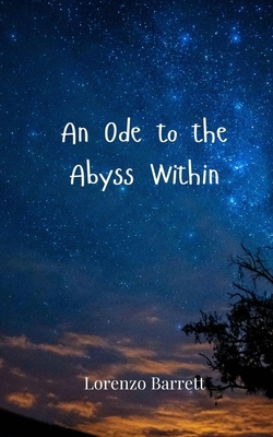 An Ode to the Abyss Within 3690807220 Book Cover
