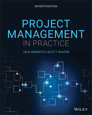 Project Management in Practice 1119702968 Book Cover