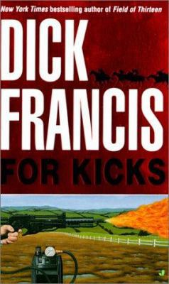 For Kicks 061312670X Book Cover