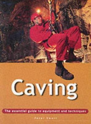 CAVING (ADVENTURE SPORTS S.) 1859749089 Book Cover