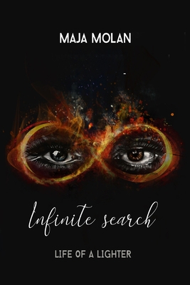 Infinite Search: Life of a Lighter            Book Cover