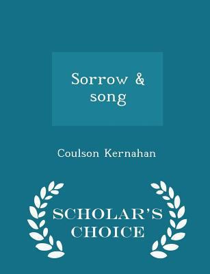 Sorrow & Song - Scholar's Choice Edition 1297368991 Book Cover