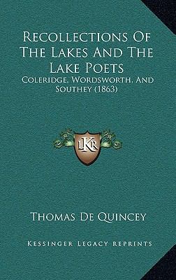 Recollections Of The Lakes And The Lake Poets: ... 1165008491 Book Cover