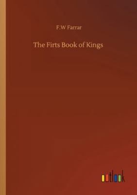 The Firts Book of Kings 3752337079 Book Cover