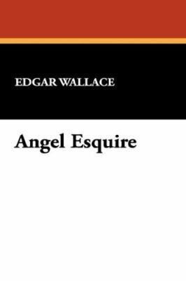 Angel Esquire 1434482871 Book Cover