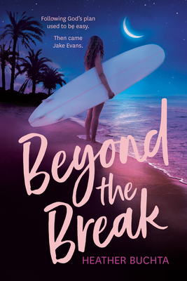 Beyond the Break 0593096991 Book Cover