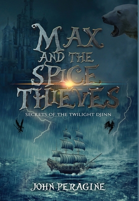 Max and the Spice Thieves 1735091782 Book Cover