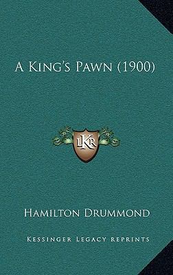 A King's Pawn (1900) 1164770616 Book Cover