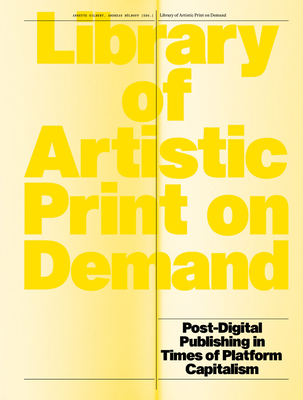 Library of Artistic Print on Demand: Post-Digit... 3959056974 Book Cover