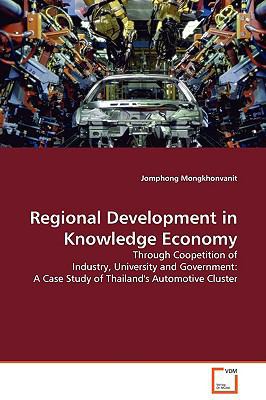 Regional Development in Knowledge Economy 3639136780 Book Cover