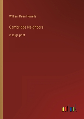 Cambridge Neighbors: in large print 336832666X Book Cover