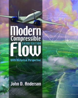 Modern Compressible Flow: With Historical Persp... 0072424435 Book Cover