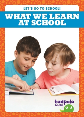 What We Learn at School B0GK5HBHGF Book Cover