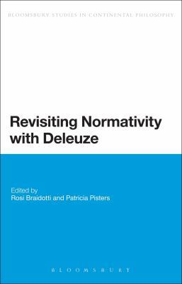 Revisiting Normativity with Deleuze 1472524683 Book Cover