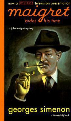 Maigret Bides His Time (English and French Edit... 0156551519 Book Cover