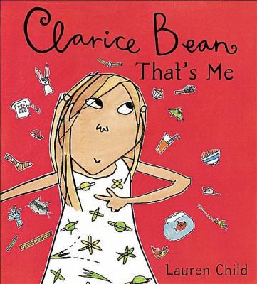 Clarice Bean, That's Me! 184121583X Book Cover