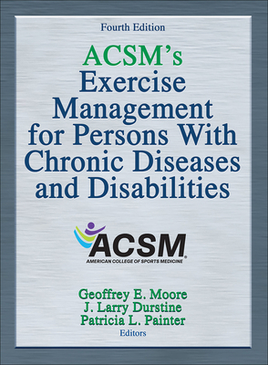 Acsm's Exercise Management for Persons with Chr... 1450434142 Book Cover