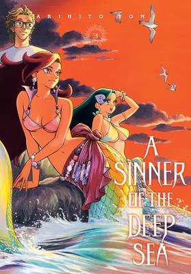 A Sinner of the Deep Sea, Vol. 3: Volume 3 B0DHRDKCT5 Book Cover