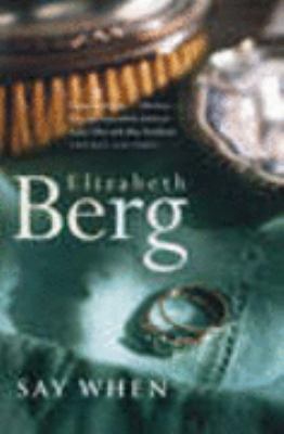 Say When 0091799716 Book Cover