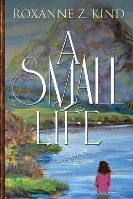 A Small Life 1947708708 Book Cover
