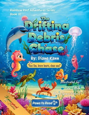 The Drifting Debris Chase (Rainbow Reef Adventu... 1968245928 Book Cover