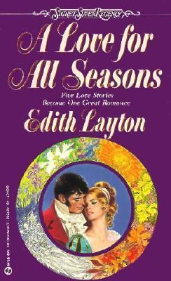 A Love for All Seasons 0451172329 Book Cover