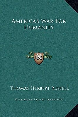 America's War For Humanity 1169358497 Book Cover