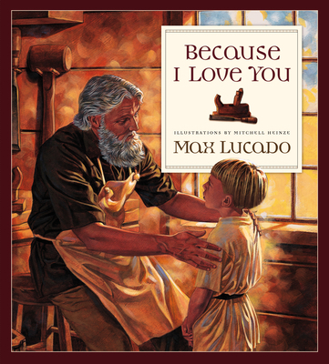Because I Love You 0891079920 Book Cover