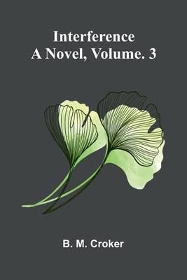 Interference: A Novel, Vol. 3 9371776730 Book Cover
