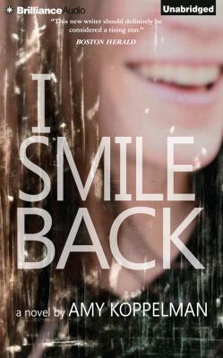 I Smile Back 1491531118 Book Cover