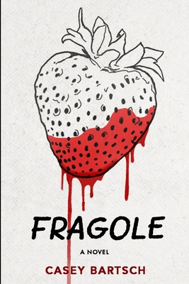 Fragole [Italian] 1034115421 Book Cover