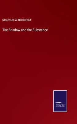 The Shadow and the Substance 3752574038 Book Cover