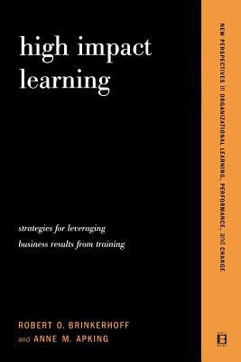 High Impact Learning: Strategies For Leveraging... 0738205389 Book Cover